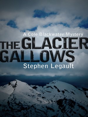 cover image of The Glacier Gallows